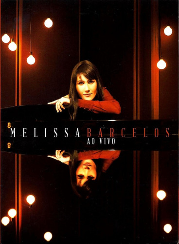 Dvd + Cd Melissa Barcelos Ao Vivo Gravadora Novo Tempo
