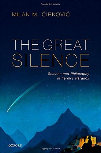 Book : The Great Silence: Science And Philosophy Of Fermi...