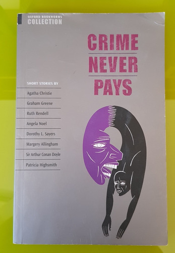 Crime Never Pays. Oxford - Libro