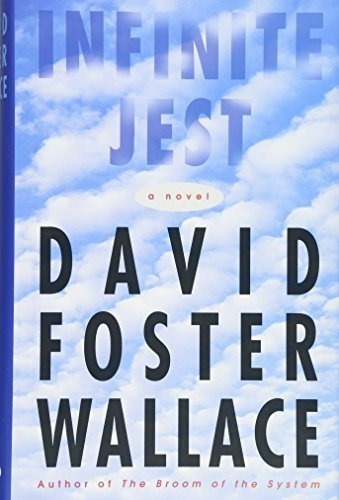 Book : Infinite Jest A Novel - Wallace, David Foster