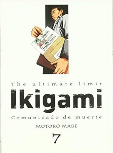 Ultimate Limit Ikigami 7 - Motoro Mase - Panini Manga