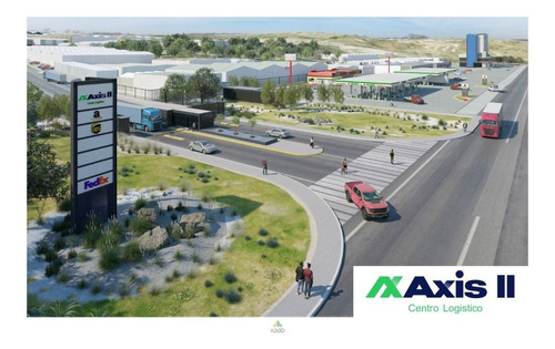 En Venta Terreno Industrial  Axis Centro Logístico Fase Ll , Tonalá, Jalisco.