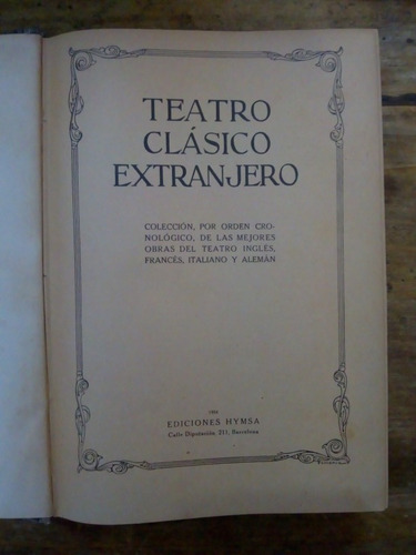 Libro Teatro Clasico Extranjero ,ediciones Hymsa(16)