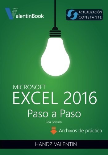 Libro : Excel 2016 Paso A Paso: (actualizacion Constante)...
