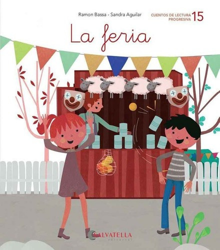 La Feria, De Bassa I Martín, Ramon. Cuentos De Lectura Progresiva, Vol. 1. Editorial Salvatella, Tapa Blanda En Español