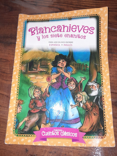 Blanca Nieves Y Los Siete Enanitos Español-ingles Clasico