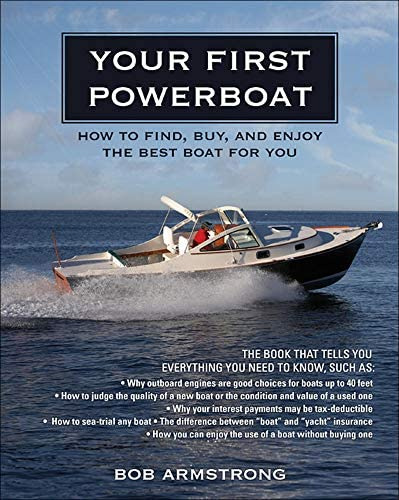 Libro: Your First Powerboat: How To Find, Buy, And Enjoy The