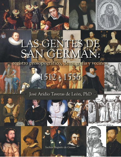 Libro: Las Gentes De San Germán: Registro Prosopográfico, De