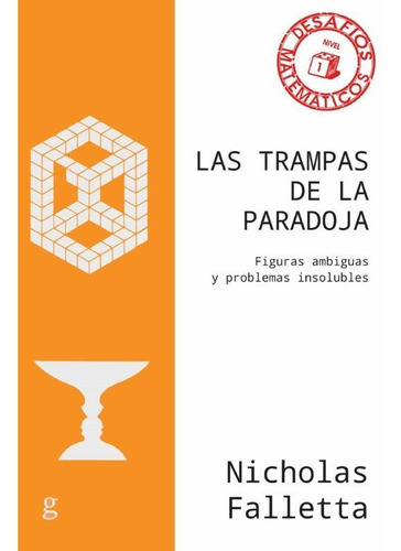 Las Trampas De La Paradoja - Falletta, Nicholas  - *