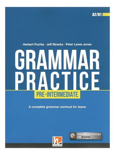 GRAMMAR PRACTICE PRE-INTERMEDIATE - STUDENT'S BOOK, de PUCHTA, Herbert & STRANKS, Jeff & OTHERS. Editorial Helbling en inglés, 0