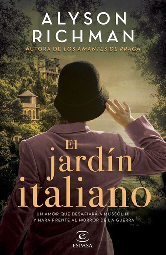El Jardin Italiano, De Alyson Richman. Editorial Editorial Planeta S.a En Español