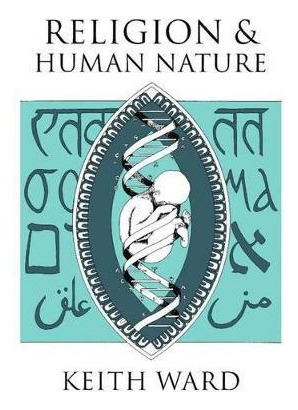 Libro Religion And Human Nature - Keith Ward