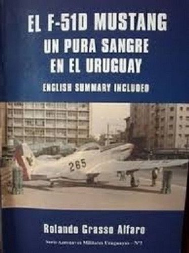 Libro F 51d Mustang En Uruguay Rolando Grasso Sin Uso