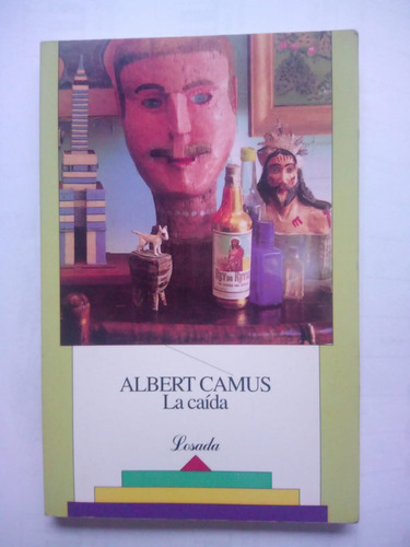 La Caída - Albert Camus - Losada