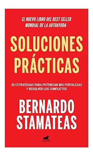 Soluciones Practicas - Stamateas Berna - Sudamerica - #l
