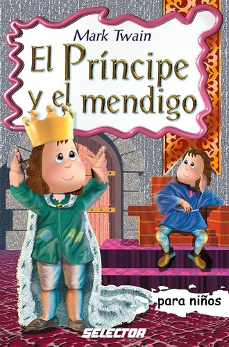 Príncipe Y El Mendigo, El