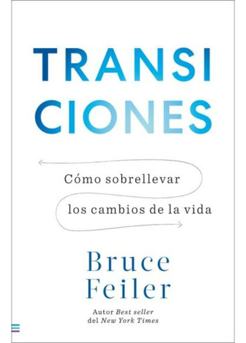 Libro Transiciones - Feiler, Bruce