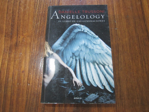 Angelology - Danielle Trussoni - Ed: Emecé