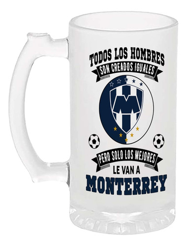 Tarro Cervecero 16oz Rayados Monterrey. Los Mejores Hombres