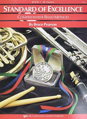 Book : W21cl - Standard Of Excellence Book 1 - Clarinet...