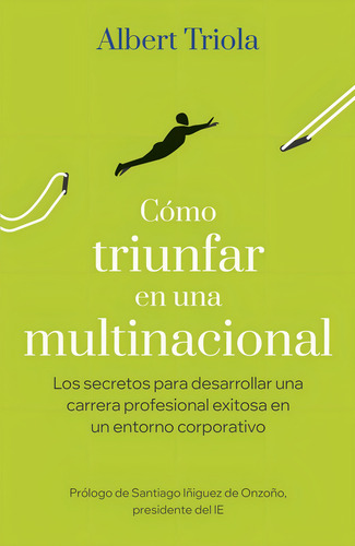 Como Sobrevivir En Una Multinacional, De Albert Triola. Editorial Gestion 2000 En Español