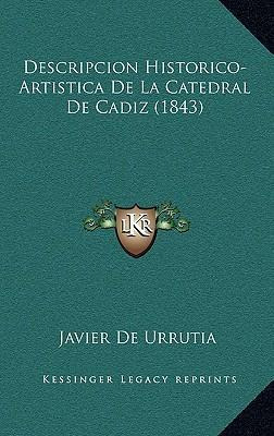 Libro Descripcion Historico-artistica De La Catedral De C...