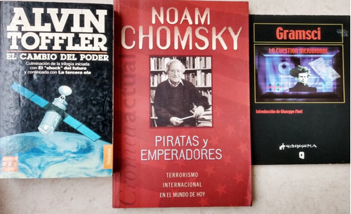 Toffler Chomsky Gramsci  3 Ensayos Poder Politica Económica