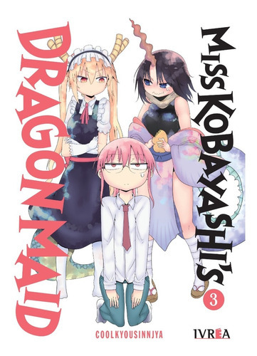 Miss Kobayashi's Dragon Maid #3, De Coolkyousinnjya. Serie Miss Kobayashi's Dragon Maid Editorial Ivrea, Tapa Blanda, Edición 1 En Castellano, 2023