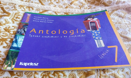 Lengua 7 Antologia Textos Literarios Kapelusz 2005