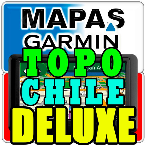 Mapa Topo Chile Deluxe Versión Final - Gps Garmin Curvas