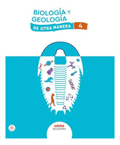 Biologia Y Geologia 4 - Edebe Obra Colectiva