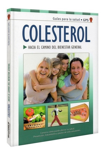 Libro Colesterol, Prevención, Tratamiento Y Pauta Saludable