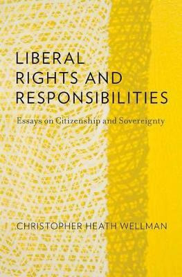 Libro Liberal Rights And Responsibilities - Christopher H...