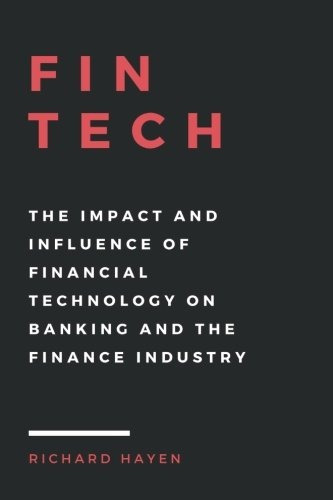 Book : Fintech: The Impact And Influence Of Financial Tec...