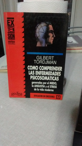 Como Comprender Las Enfermedades Psicosomáticas - G.tordjman