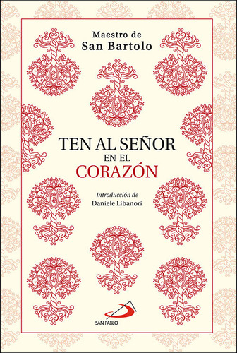 Ten Al Señor En El Corazon (libro Original)