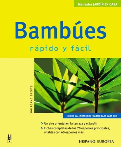 Bambues, Rapido Y Facil - Wolfgang Eberts, De Wolfgang Eberts. Editorial Hispanoeuropea En Español
