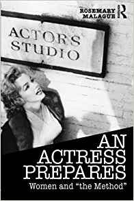 An Actress Prepares Women And The Method