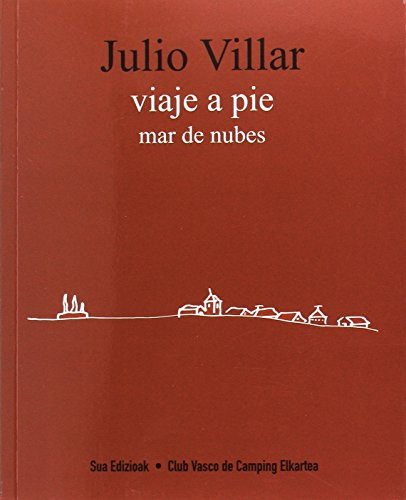 Viaje A Pie : Mar De Nubes