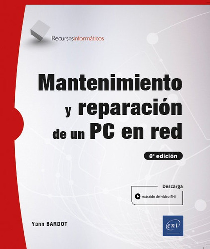 Libro Mantenimiento Y Reparacion De Un Pc En Red (7âª Edi...