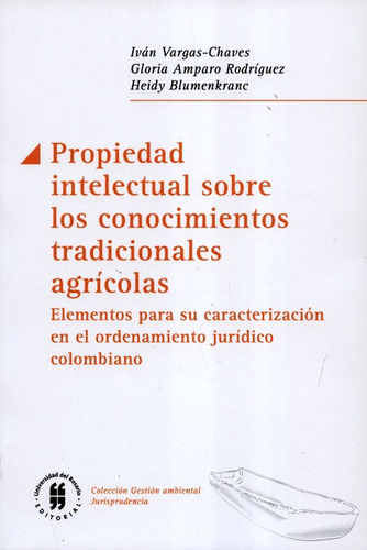 Propiedad Intelectual Sobre Los Conocimientos Tradicionales 