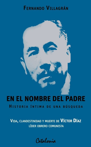 En El Nombre Del Padre - Fernando Villagrán