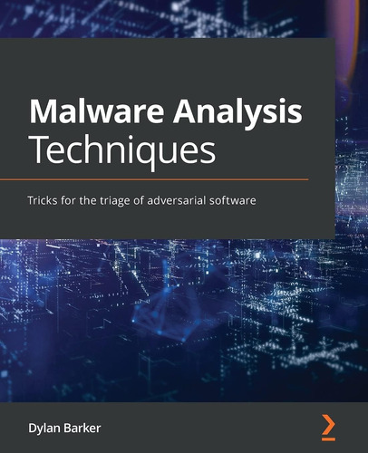 Libro: Malware Analysis Techniques: Tricks For The Triage Of