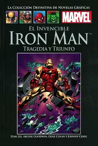 Col. Nov. Gráficas: El Invencible Iron Man - Tragedia... Vii