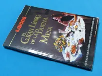 Comprar El Gran Libro De La Buena Mesa Wong Gastronomía Vinos Cocina
