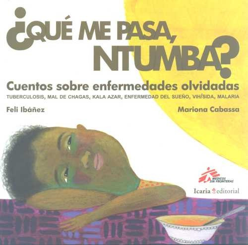 Libro Qué Me Pasa, Ntumba? Cuentos Sobre Enfermedades Olvid