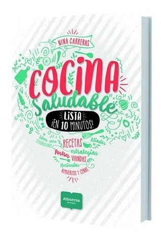 Cocina Saludable Lista En 10 Minutos -  