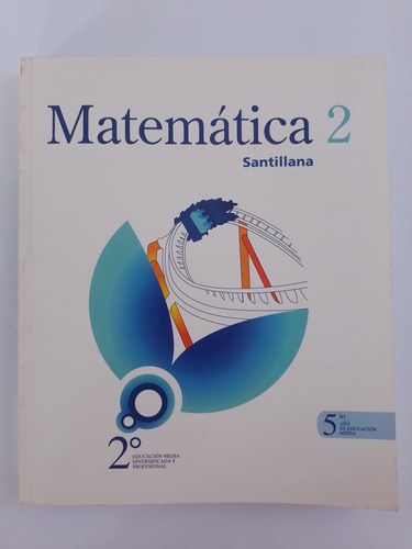 Matemática 2do Diversificado ( 5to Año) Santillana