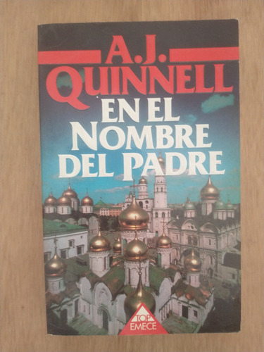 En El Nombre Del Padre - A. J. Quinnell (Usado)