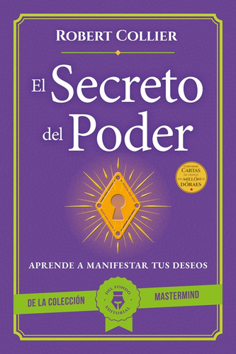 El secreto del poder, de ROBERT COLLIER. Del Fondo Editorial, tapa blanda en español, 2023